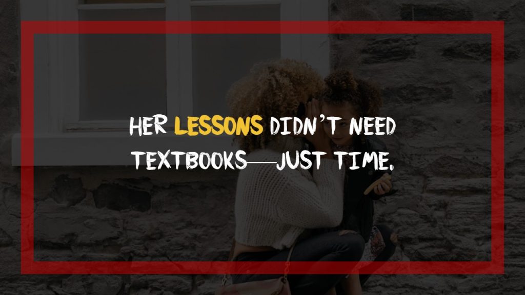 Black Mom Quotes That Echo Generations of Wisdom