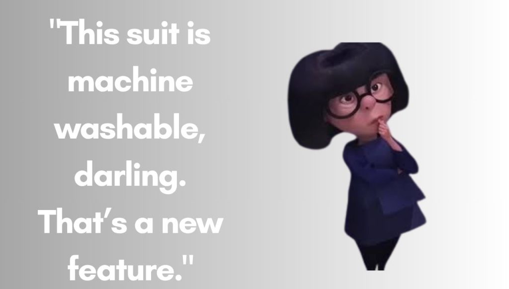 Edna Mode Quotes From Incredibles and Incredibles 2 That Still Stand Out