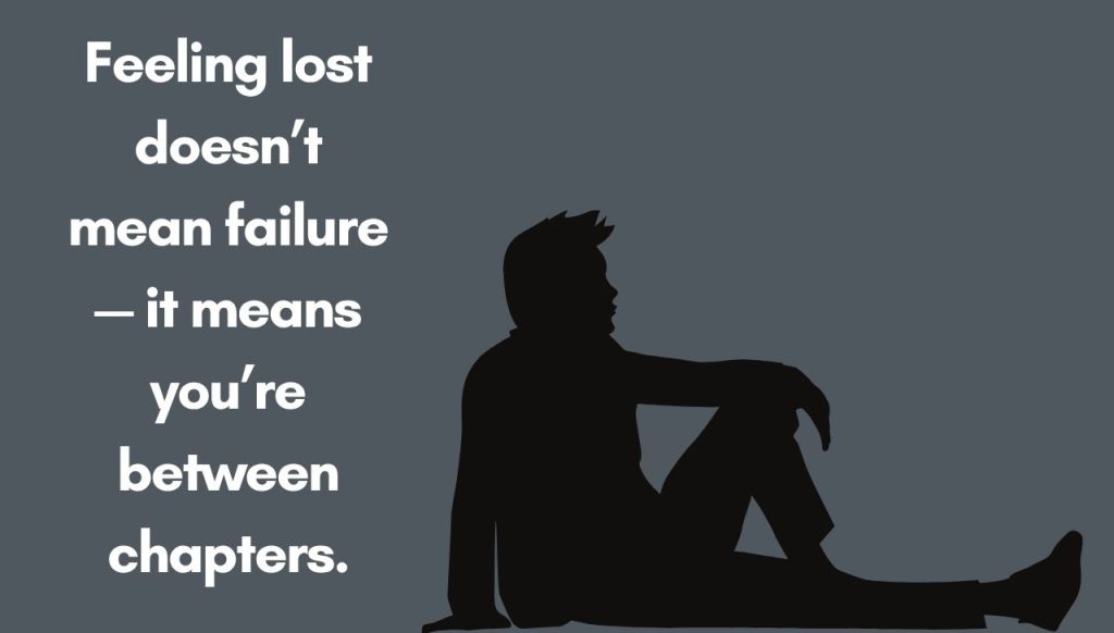 Feeling Lost Quotes for When You Need Direction