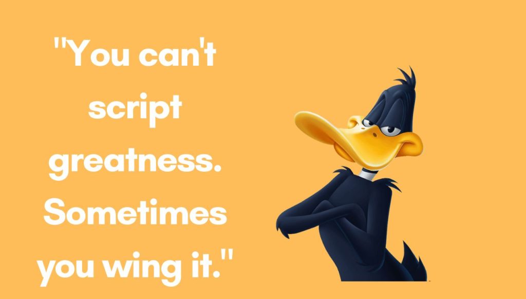 Inspirational Daffy Duck Quotes That Might Surprise You