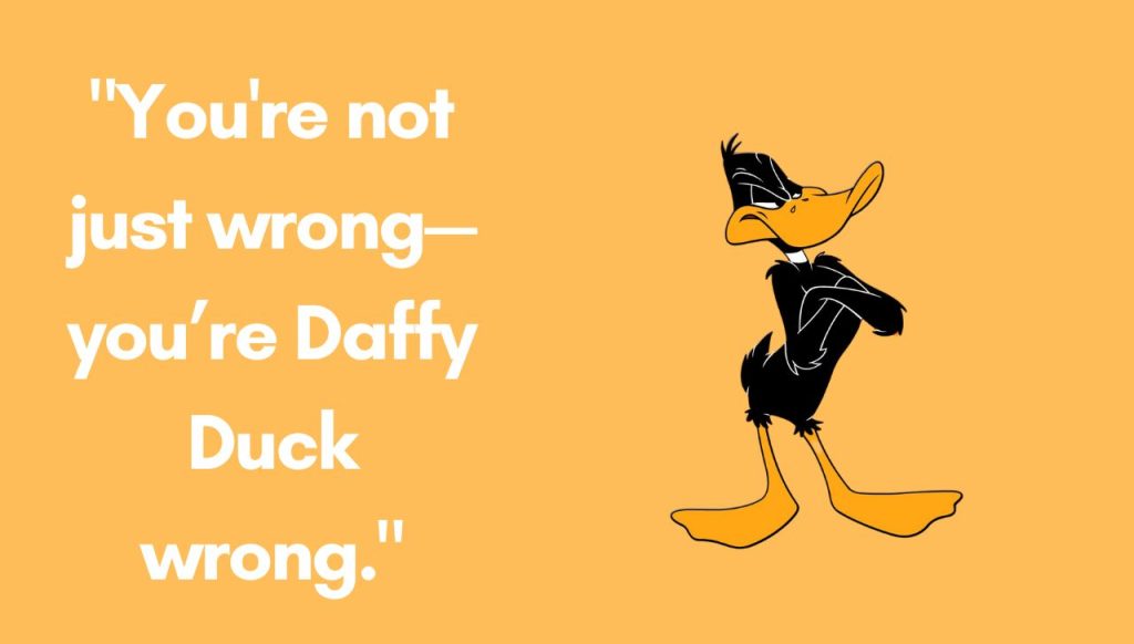 Sarcastic and Sassy Daffy Duck Quotes to Make You Smirk