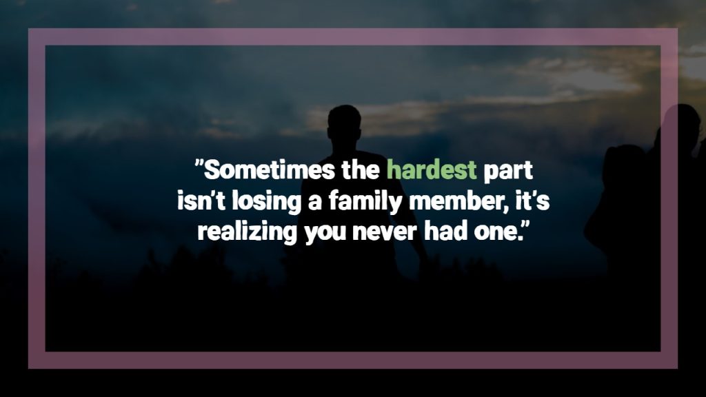 Quotes About Cutting Family Out of Your Life