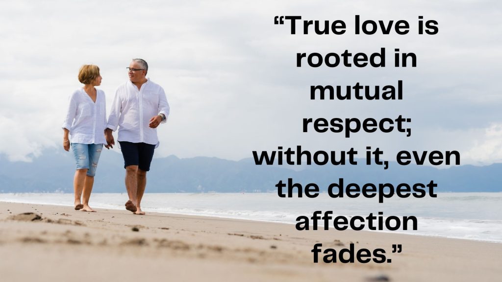 Respect for Relationship Quotes to Live By