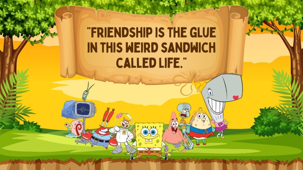 SpongeBob SquarePants Famous Quotes That Stand the Test of Time