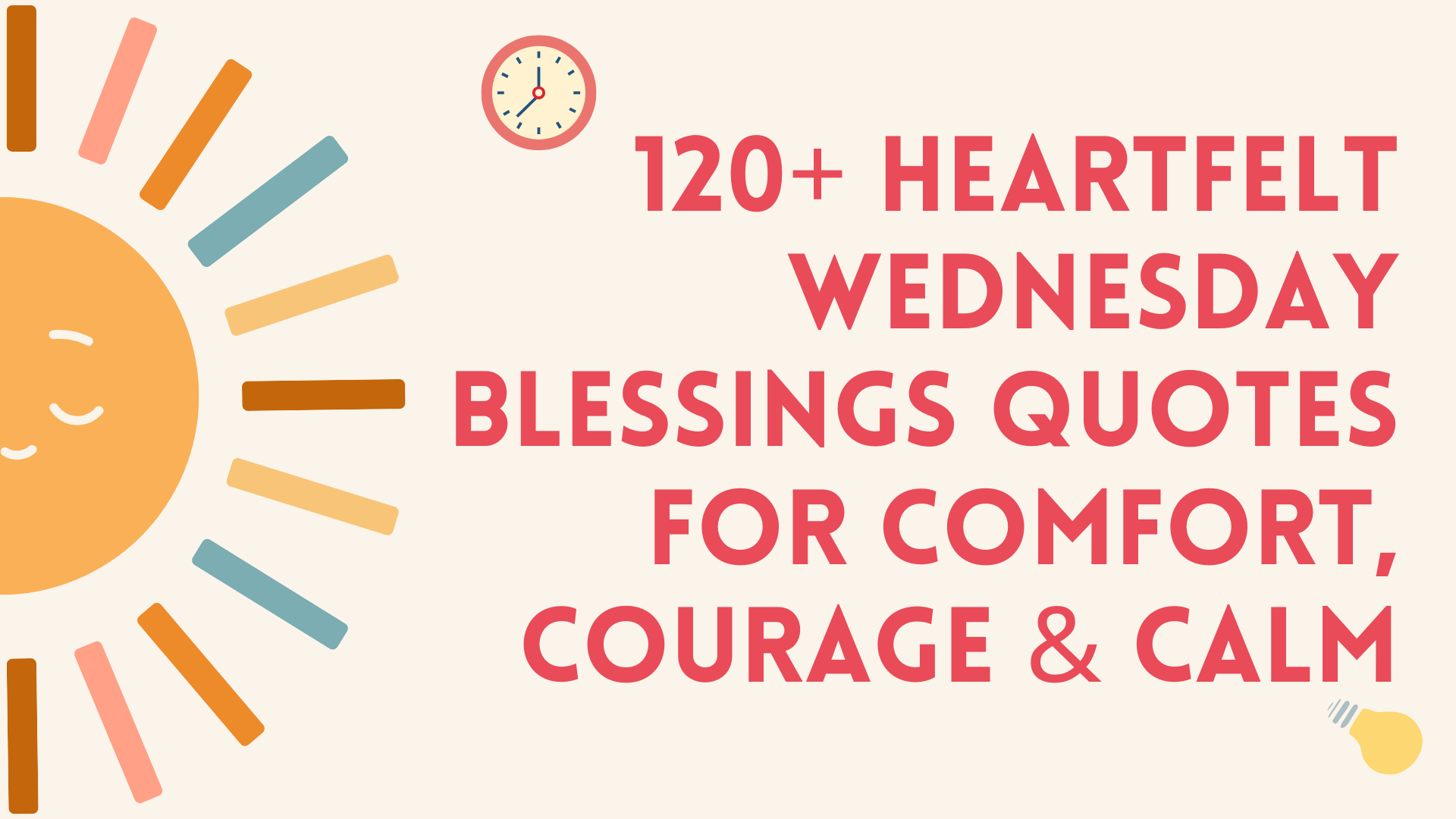 120+ Heartfelt Wednesday Blessings Quotes for Comfort, Courage &amp; Calm