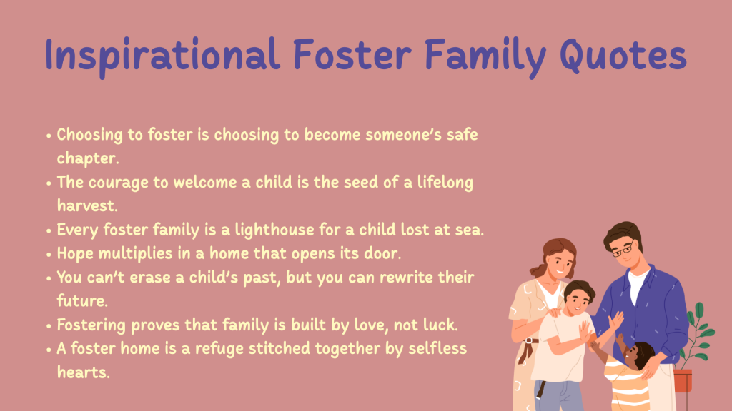 Inspirational Foster Family Quotes