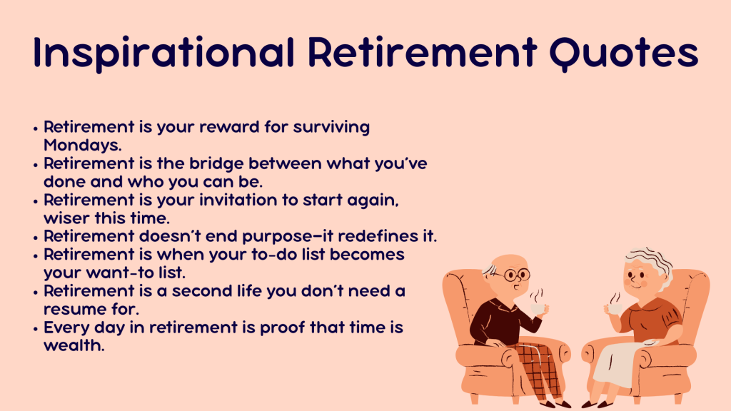 Inspirational Retirement Quotes