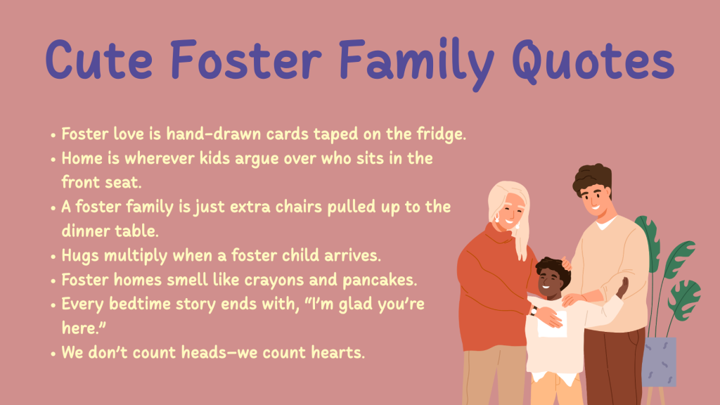 Cute Foster Family Quotes