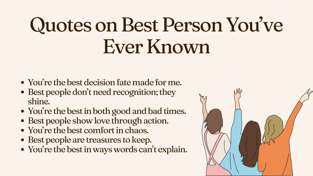 Quotes on Best Person You’ve Ever Known