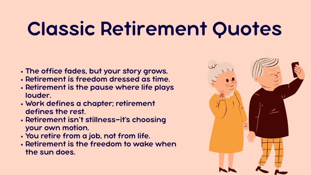 Classic Retirement Quotes