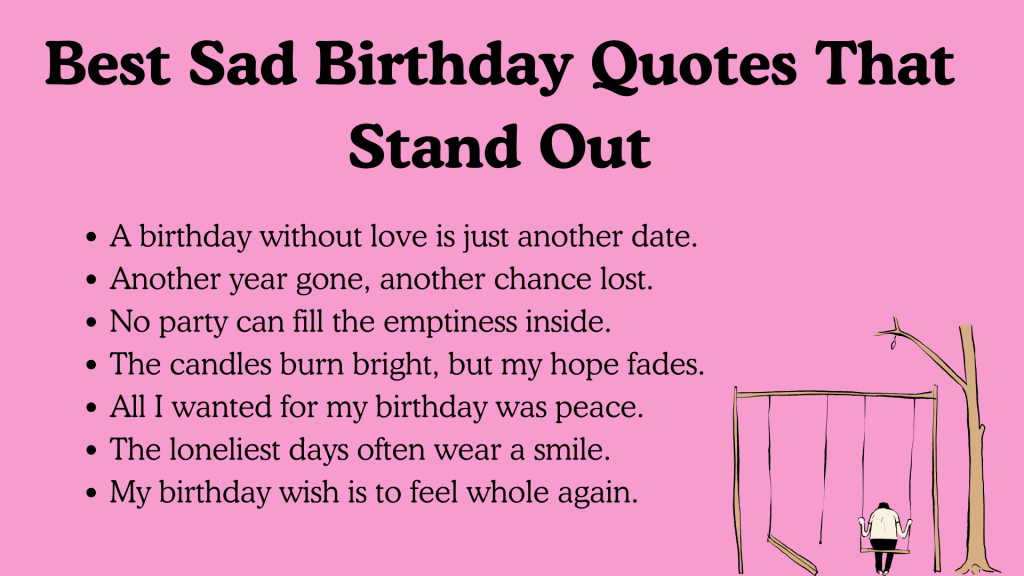  Best Sad Birthday Quotes That Stand Out