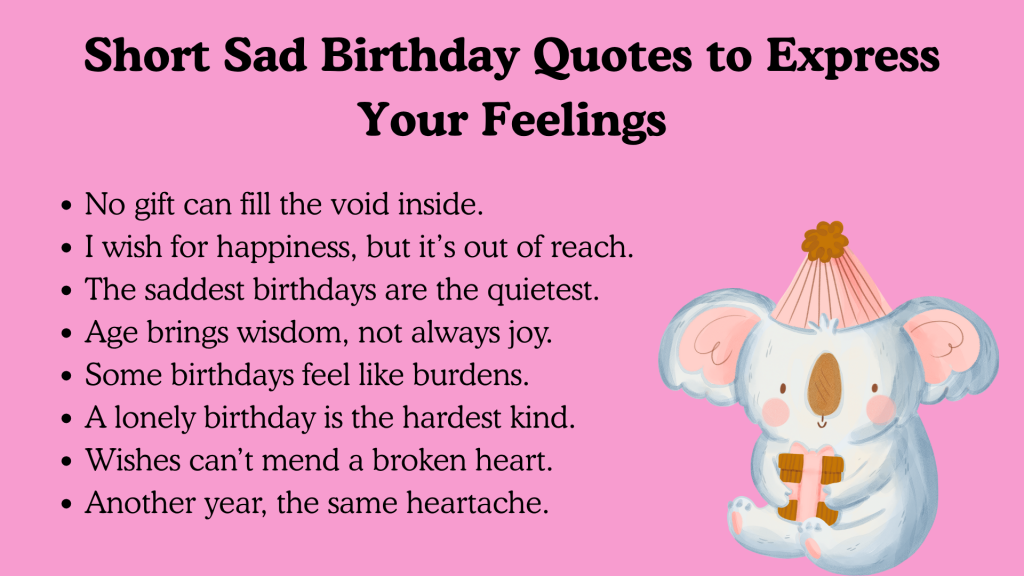 Short Sad Birthday Quotes to Express Your Feelings