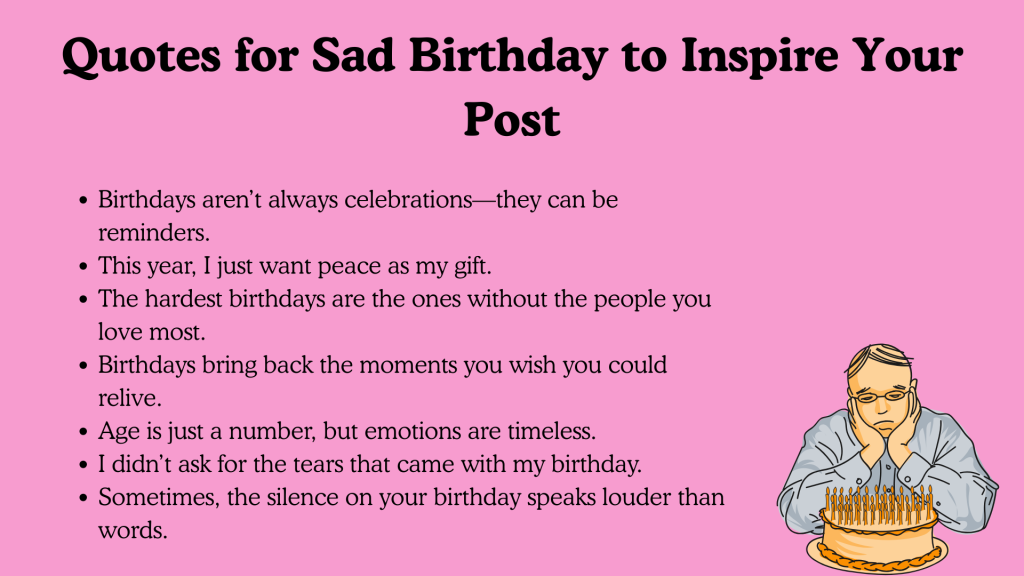 Quotes for Sad Birthday to Inspire Your Post